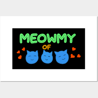 Meowmy of three boys Posters and Art